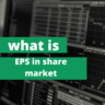 Share market में EPS क्या होता है